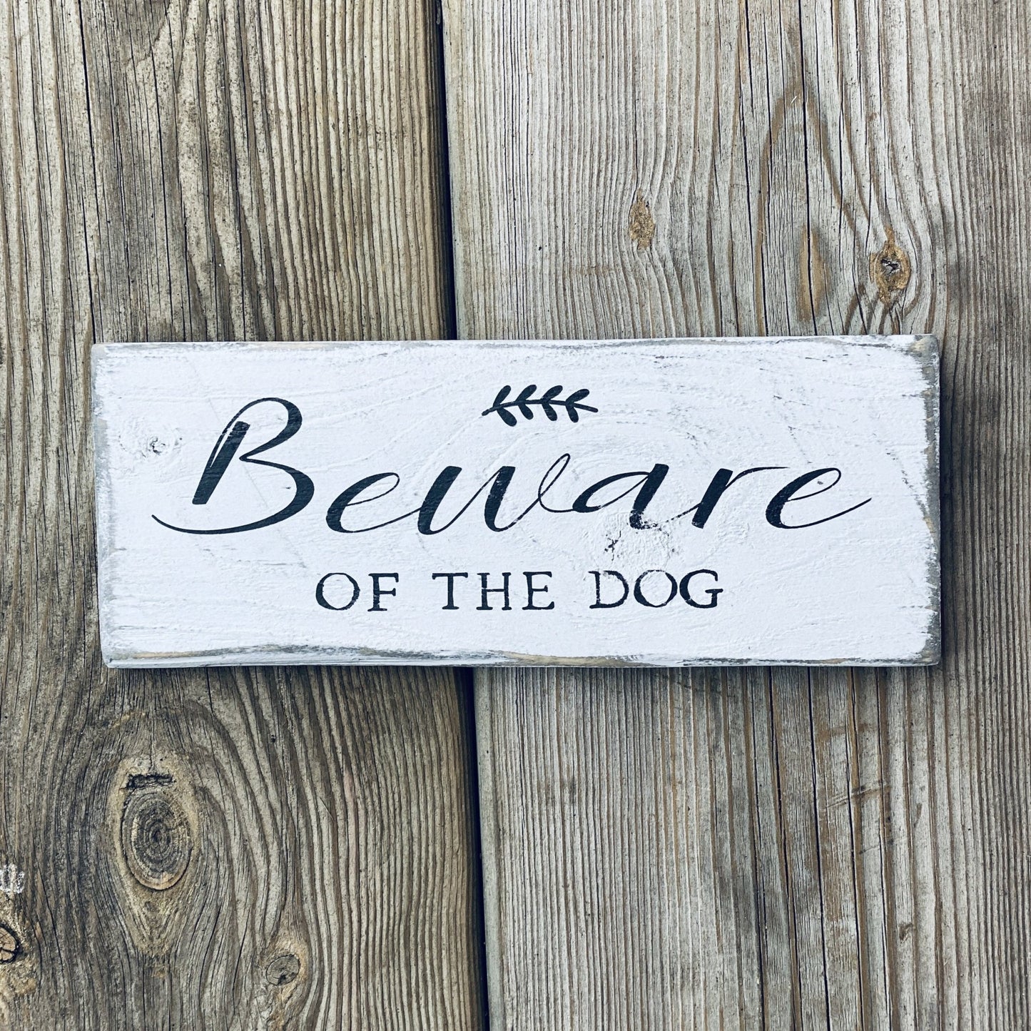 Beware of the Dog | Reclaimed Wood Sign - The Imperfect Wood Company - Hanging Wood Sign