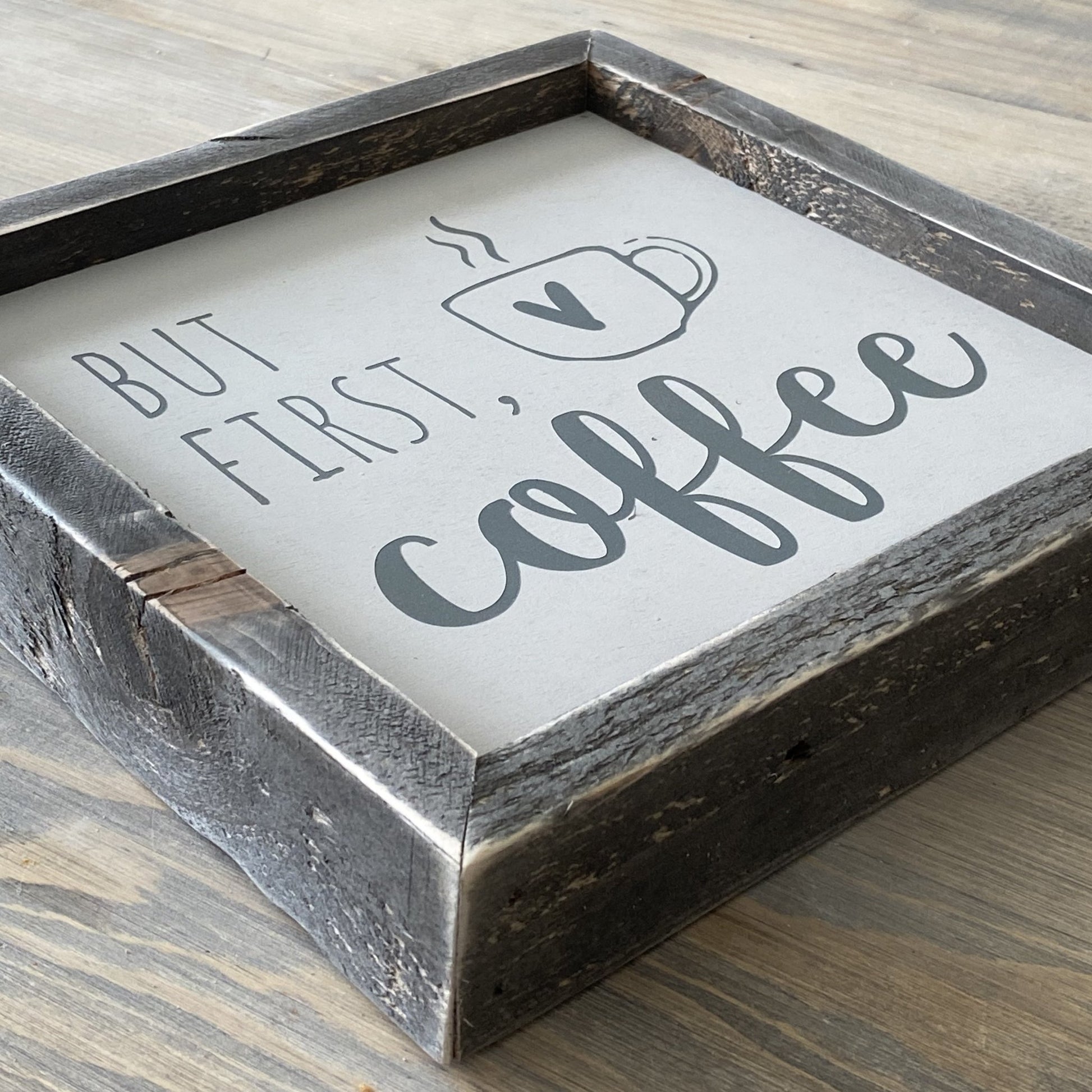 But First Coffee | Framed Wood Sign - The Imperfect Wood Company - Framed Wood Sign