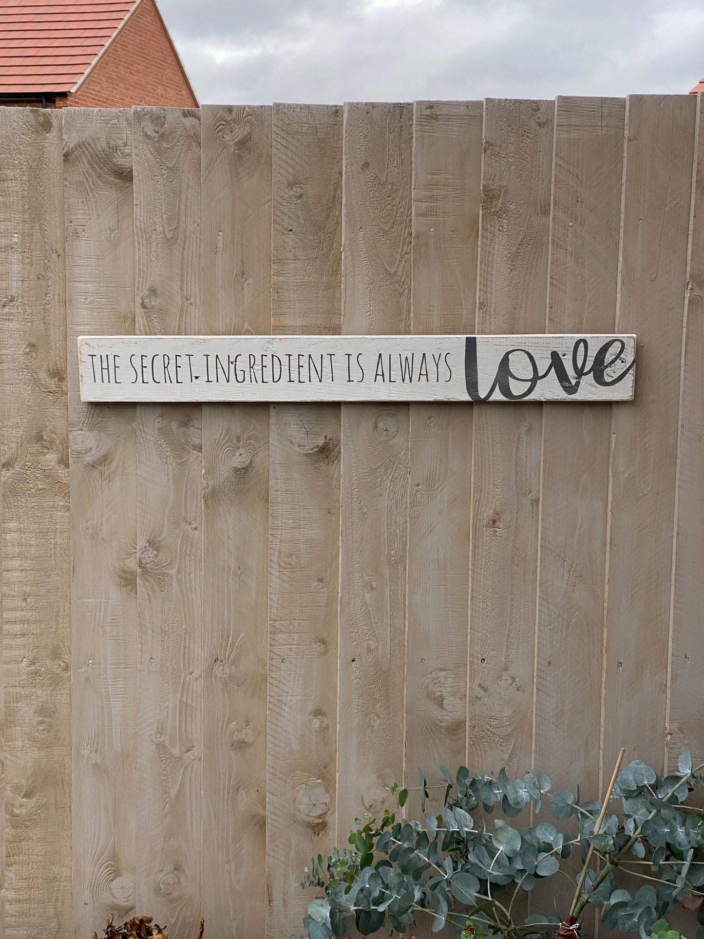 The Secret Ingredient Is Always Love | Long Wood Sign