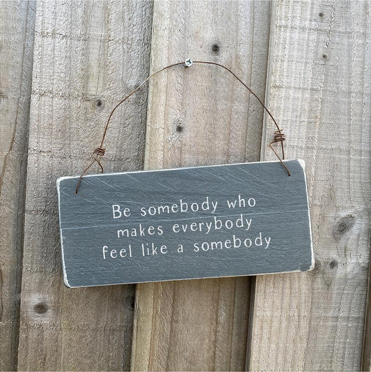Little Notes | Be Somebody - The Imperfect Wood Company - Little Notes
