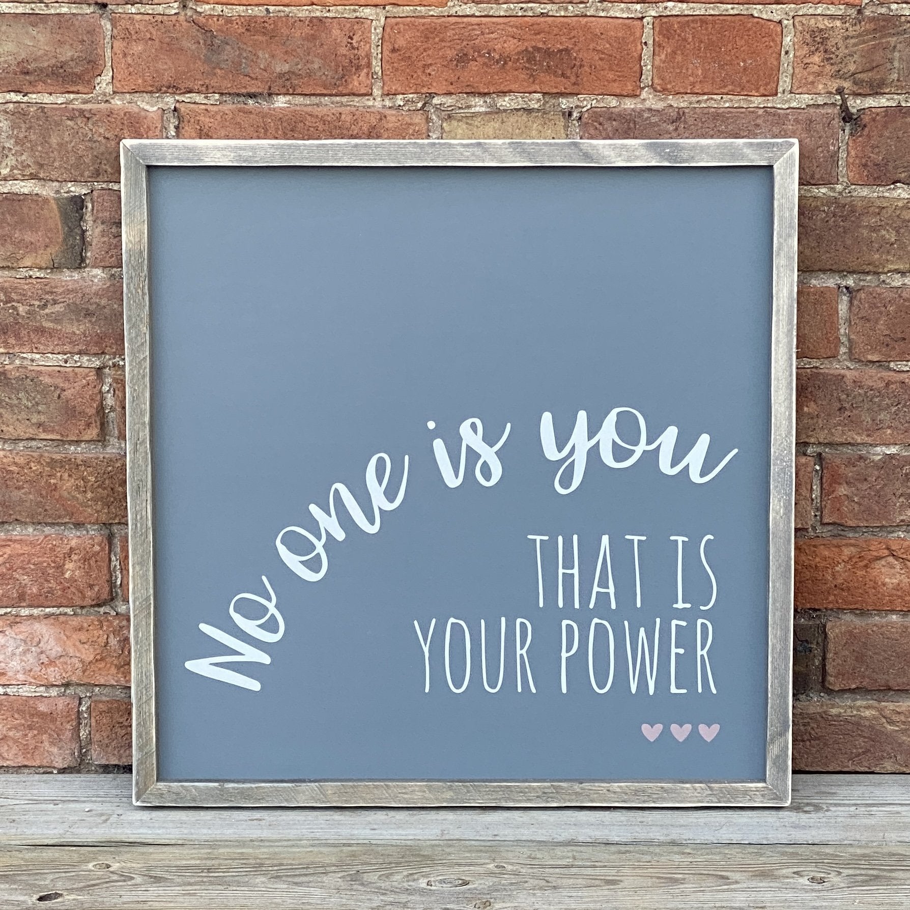No one is you | Framed Wood Sign - The Imperfect Wood Company - Framed Wood Sign