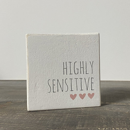 Reclaimed Wood Mini Sign | Highly Sensitive - The Imperfect Wood Company - Mini wood sign
