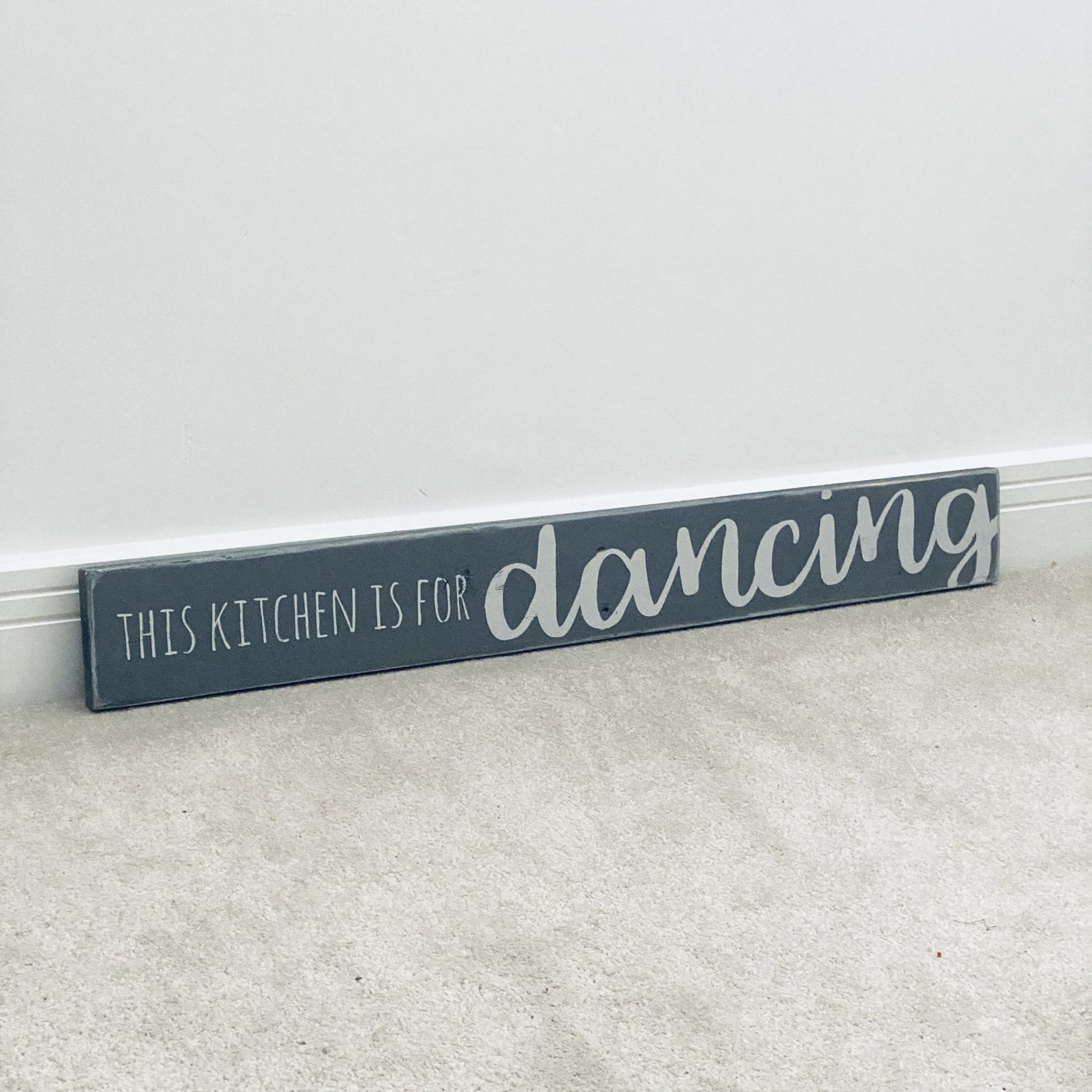 This Kitchen Is For Dancing | Long Wood Sign - The Imperfect Wood Company - Long Wood Sign