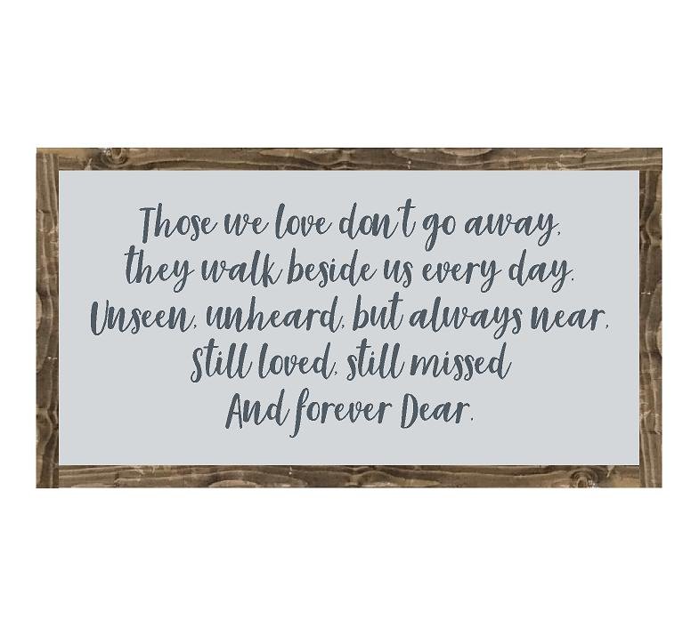 Those We Love | Framed Wood Sign - The Imperfect Wood Company - Framed Wood Sign