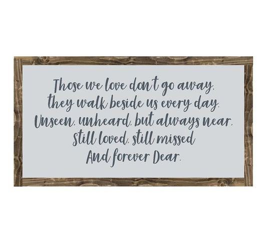 Those We Love | Framed Wood Sign - The Imperfect Wood Company - Framed Wood Sign